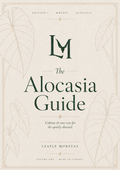 The Alocasia Guide - Edition 1
